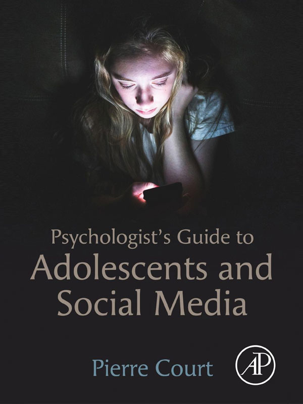 Psychologist’s Guide to Adolescents and Social Media